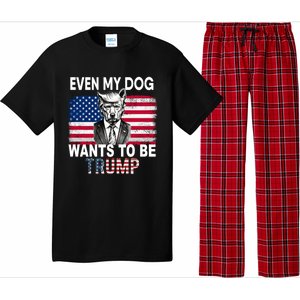 Even My Dog Wants To Be Trump Funny Pro Trump Dog Lover Gift Pajama Set