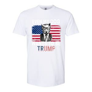 Even My Dog Wants To Be Trump Funny Pro Trump Dog Lover Gift Softstyle CVC T-Shirt