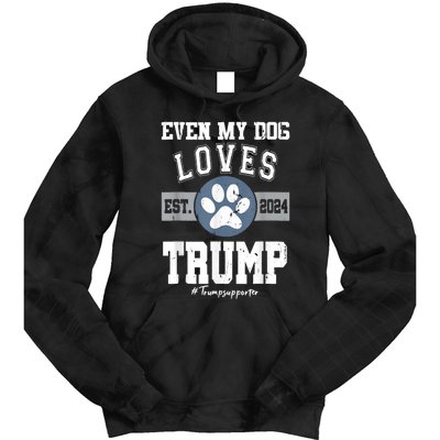 Even My Dog Loves Trump Usa Flag Election Trump Support Tie Dye Hoodie