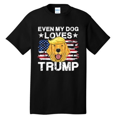 Even My Dog Loves Trump Usa Flag Election Trump Support Tall T-Shirt