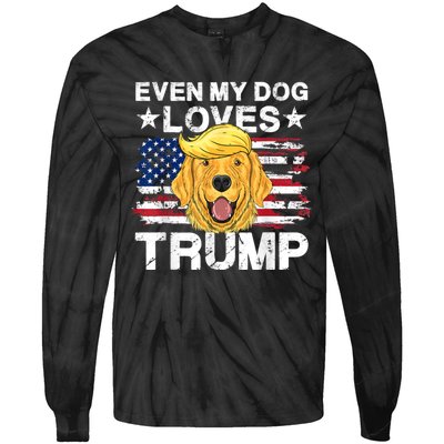 Even My Dog Loves Trump Usa Flag Election Trump Support Tie-Dye Long Sleeve Shirt