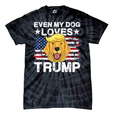 Even My Dog Loves Trump Usa Flag Election Trump Support Tie-Dye T-Shirt