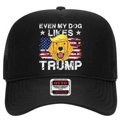 Even My Dog Likes Trump 2024 Supporter Vote High Crown Mesh Back Trucker Hat