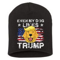 Even My Dog Likes Trump 2024 Supporter Vote Short Acrylic Beanie