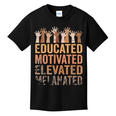 Educated Motivated Elevated Melanated Black Pride Melanin Kids T-Shirt