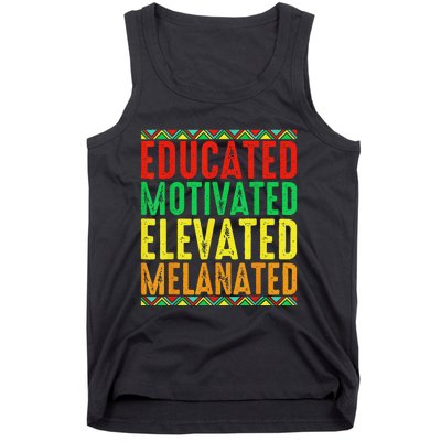 Educated Motivated Elevated Melanated Black Pride Melanin Tank Top