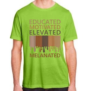 Educated Motivated Elevated Melanated Adult ChromaSoft Performance T-Shirt