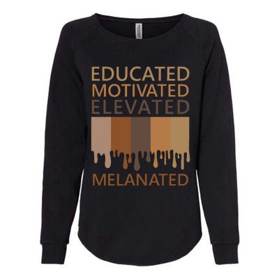 Educated Motivated Elevated Melanated Womens California Wash Sweatshirt