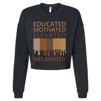 Educated Motivated Elevated Melanated Cropped Pullover Crew