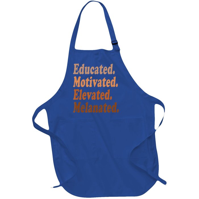 Educated Motivated Elevated Melanated Black Pride Melanin Full-Length Apron With Pockets