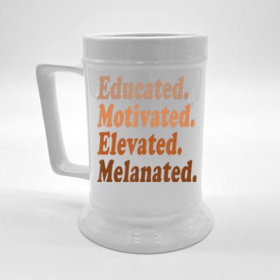 Educated Motivated Elevated Melanated Black Pride Melanin Beer Stein