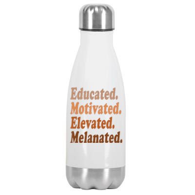 Educated Motivated Elevated Melanated Black Pride Melanin Stainless Steel Insulated Water Bottle