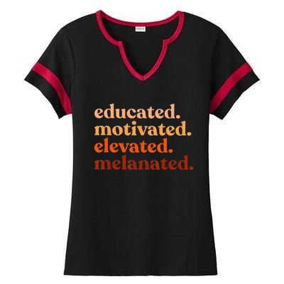 Educated Motivated Elevated Melanated Black History Month Ladies Halftime Notch Neck Tee