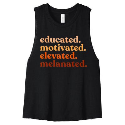 Educated Motivated Elevated Melanated Black History Month Women's Racerback Cropped Tank