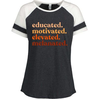 Educated Motivated Elevated Melanated Black History Month Enza Ladies Jersey Colorblock Tee