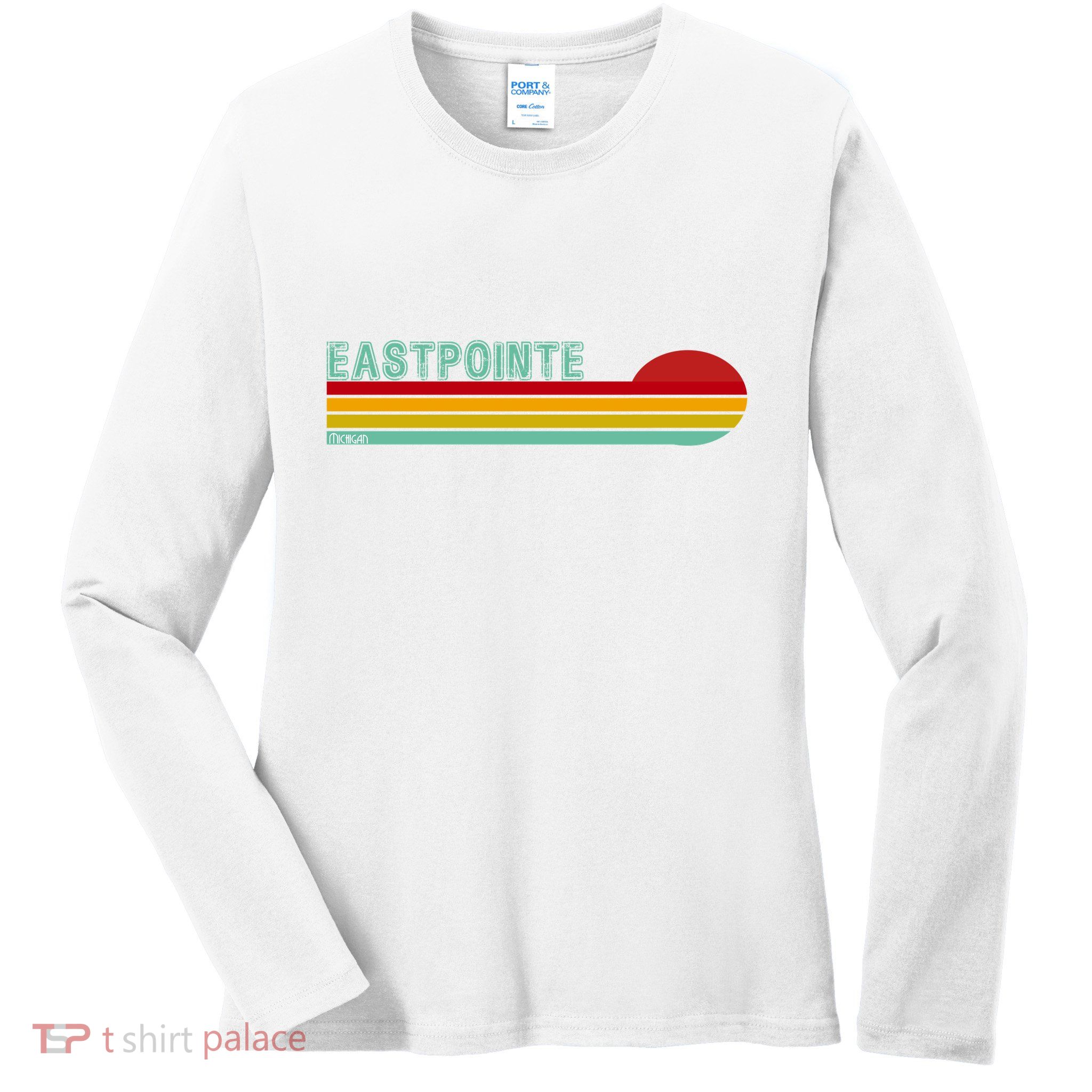 Eastpointe Michigan Ladies Long Sleeve Shirt