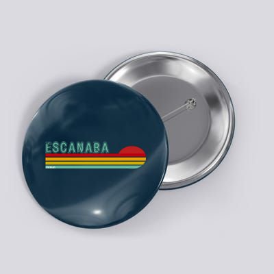 Escanaba Michigan Button