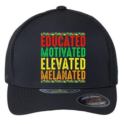 Educated Motivated Elevated Melanated Black History Month Flexfit Unipanel Trucker Cap