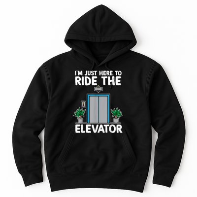 Elevator Mechanic Engineer Funny Elevators Lovers Take Ride Hoodie