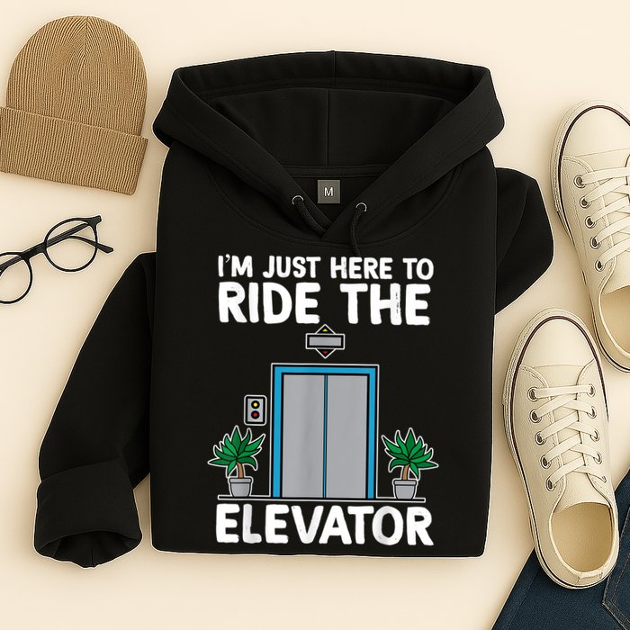 Elevator Mechanic Engineer Funny Elevators Lovers Take Ride Hoodie