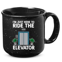 Elevator Mechanic Engineer Funny Elevators Lovers Take Ride 15oz Campfire Ceramic Mug