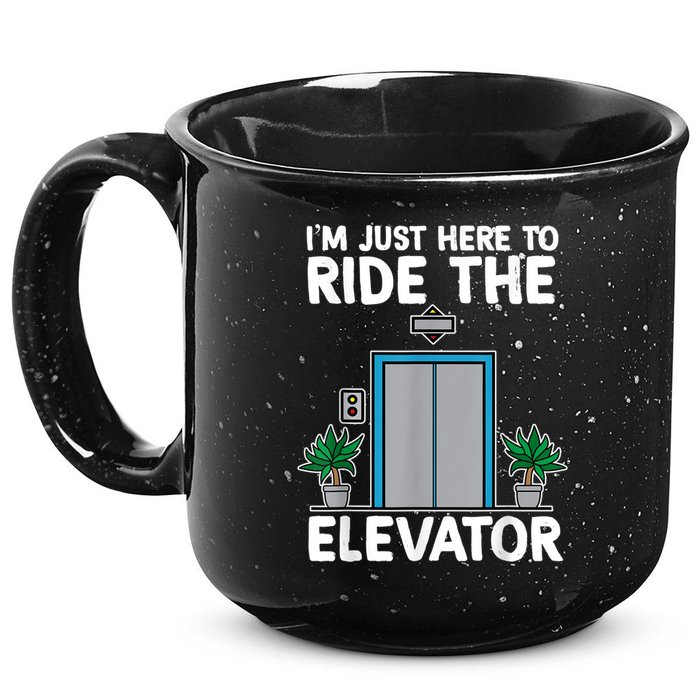 Elevator Mechanic Engineer Funny Elevators Lovers Take Ride 15oz Campfire Ceramic Mug