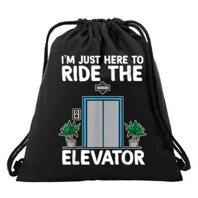 Elevator Mechanic Engineer Funny Elevators Lovers Take Ride Drawstring Bag