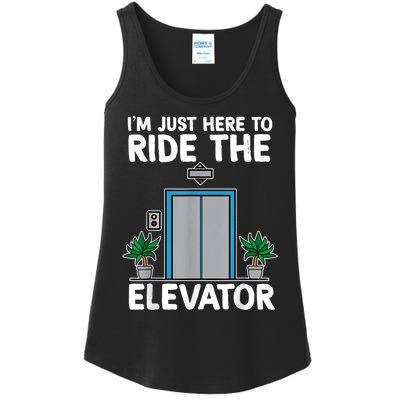 Elevator Mechanic Engineer Funny Elevators Lovers Take Ride Ladies Essential Tank