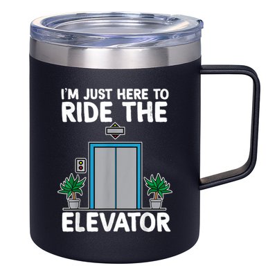 Elevator Mechanic Engineer Funny Elevators Lovers Take Ride 12oz Stainless Steel Coffee Mug