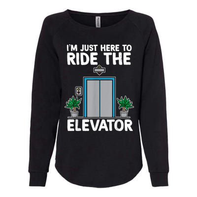 Elevator Mechanic Engineer Funny Elevators Lovers Take Ride Womens California Wash Sweatshirt