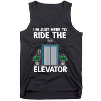 Elevator Mechanic Engineer Funny Elevators Lovers Take Ride Tank Top