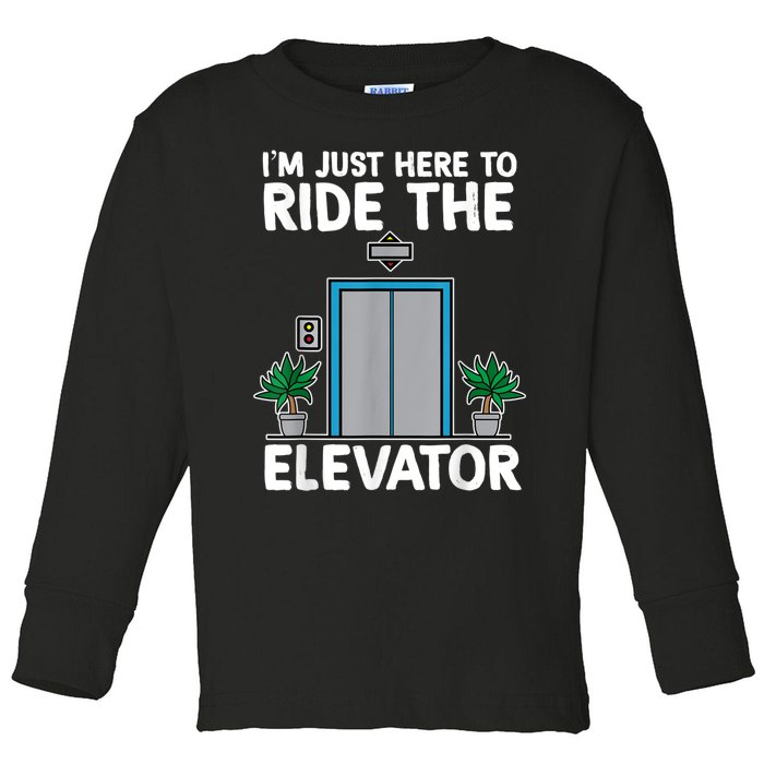 Elevator Mechanic Engineer Funny Elevators Lovers Take Ride Toddler Long Sleeve Shirt