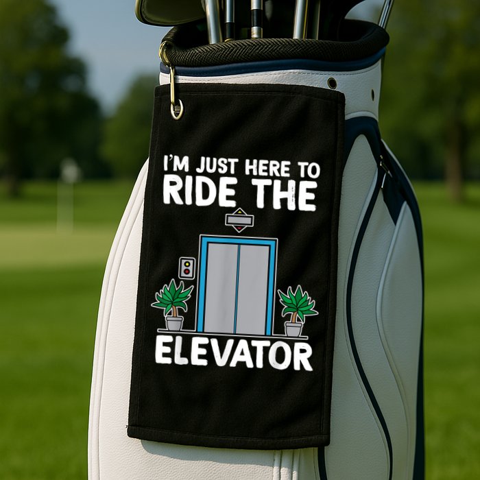 Elevator Mechanic Engineer Funny Elevators Lovers Take Ride Golf Towel