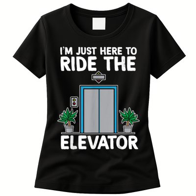 Elevator Mechanic Engineer Funny Elevators Lovers Take Ride Womens T-Shirt