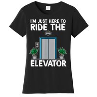 Elevator Mechanic Engineer Funny Elevators Lovers Take Ride Women's T-Shirt