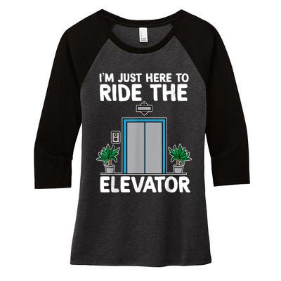 Elevator Mechanic Engineer Funny Elevators Lovers Take Ride Women's Tri-Blend 3/4-Sleeve Raglan Shirt