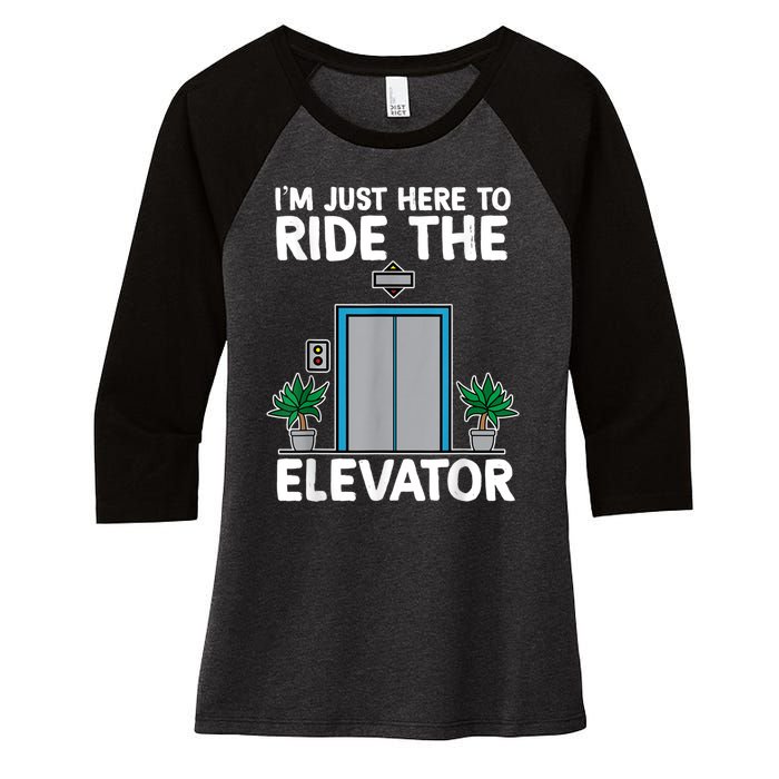 Elevator Mechanic Engineer Funny Elevators Lovers Take Ride Women's Tri-Blend 3/4-Sleeve Raglan Shirt