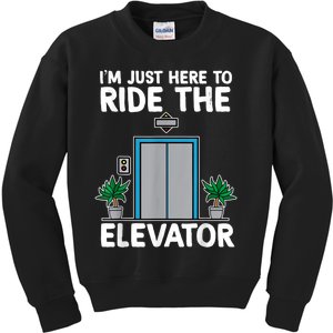 Elevator Mechanic Engineer Funny Elevators Lovers Take Ride Kids Sweatshirt