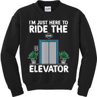 Elevator Mechanic Engineer Funny Elevators Lovers Take Ride Kids Sweatshirt