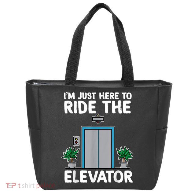 Elevator Mechanic Engineer Funny Elevators Lovers Take Ride Zip Tote Bag