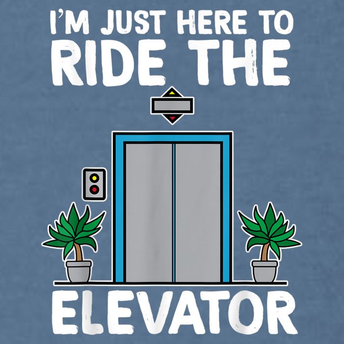 Elevator Mechanic Engineer Funny Elevators Lovers Take Ride Garment-Dyed Sweatshirt