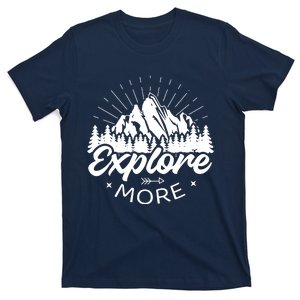 Explore More T-Shirt