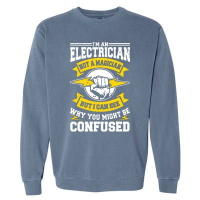 Electrician Magician Electrical Repairman Electronics Tech Garment-Dyed Sweatshirt