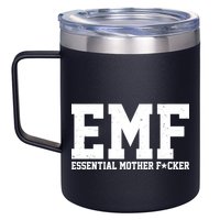 EMF Essential Mother F*cker 12oz Stainless Steel Coffee Mug