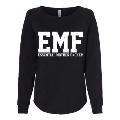 EMF Essential Mother F*cker Womens California Wash Sweatshirt