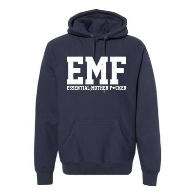 EMF Essential Mother F*cker Premium Hoodie