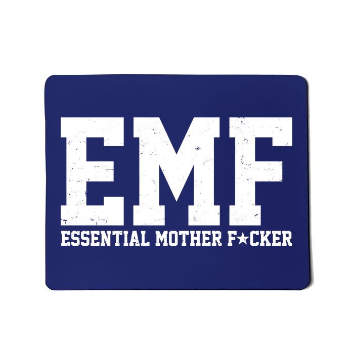 EMF Essential Mother F*cker Mousepad