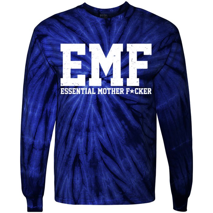 EMF Essential Mother F*cker Tie-Dye Long Sleeve Shirt