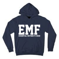 EMF Essential Mother F*cker Tall Hoodie