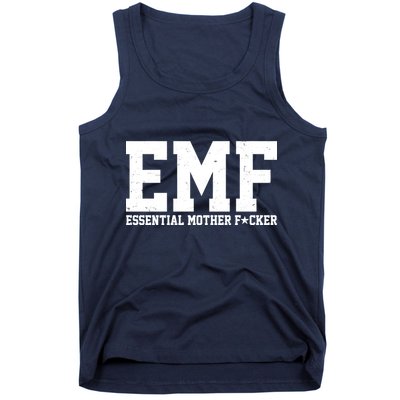 EMF Essential Mother F*cker Tank Top